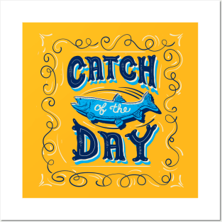 Catch of the Day illustration Posters and Art